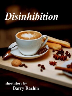cover image of Disinhibition